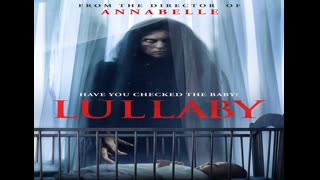 Lullaby HD Horror Movie